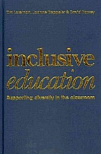 Inclusive Education : A Practical Guide to Supporting Diversity in the Classroom (Hardcover, 2 ed)