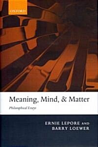 [중고] Meaning, Mind, and Matter : Philosophical Essays (Hardcover)