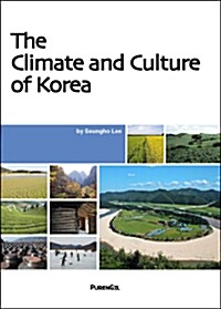 The Climate and Culture of Korea