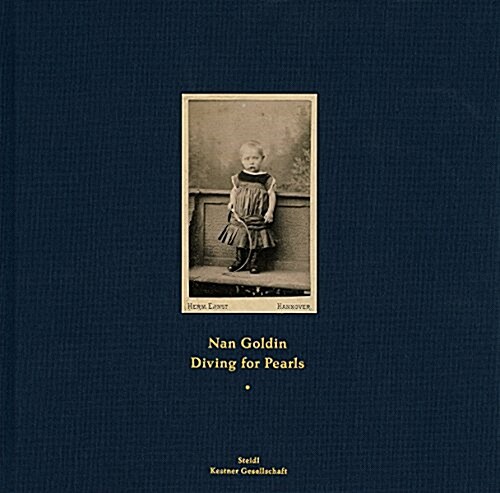 Nan Goldin: Diving for Pearls (Hardcover)