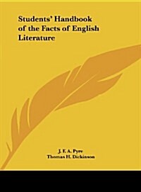 Students Handbook of the Facts of English Literature (Hardcover)
