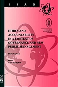 Ethics and Accountability in a Context of Governance and New Public Management (Hardcover)