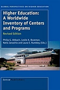 Higher Education: A Worldwide Inventory of Centers and Programs (Hardcover)