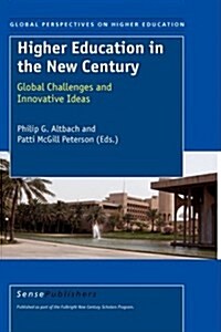 Higher Education in the New Century (Hardcover)