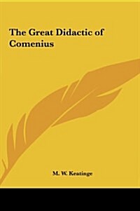 The Great Didactic of Comenius (Hardcover)