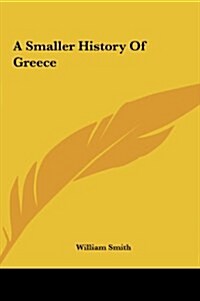 A Smaller History of Greece (Hardcover)