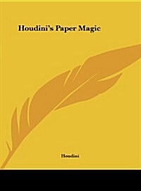 Houdinis Paper Magic (Hardcover)