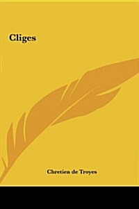 Cliges (Hardcover)