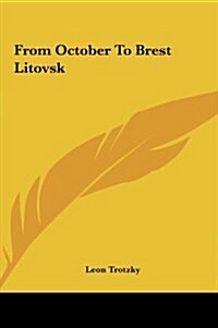 From October to Brest Litovsk (Hardcover)