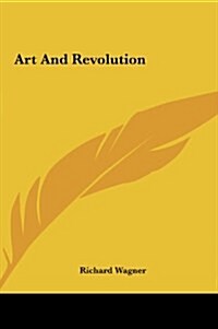Art and Revolution (Hardcover)