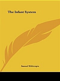 The Infant System (Hardcover)