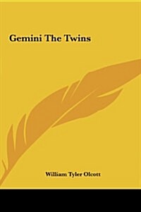 Gemini the Twins (Hardcover)