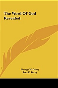 The Word of God Revealed (Hardcover)