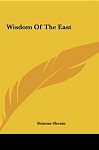 Wisdom of the East (Hardcover)