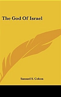 The God of Israel (Hardcover)