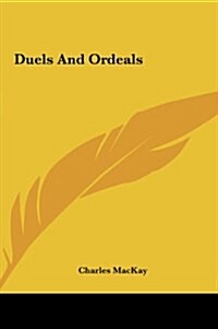 Duels and Ordeals (Hardcover)