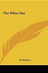 The White Hat (Hardcover)