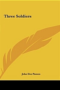 Three Soldiers (Hardcover)