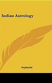 Indian Astrology (Hardcover)