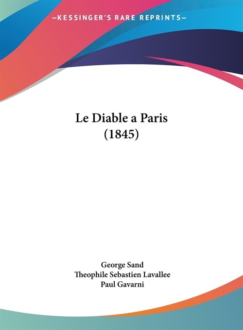 Le Diable a Paris (1845) (Hardcover)