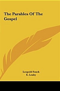 The Parables of the Gospel (Hardcover)