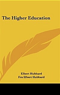 The Higher Education (Hardcover)