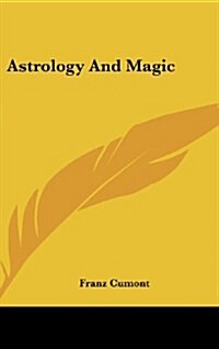 Astrology and Magic (Hardcover)