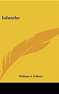 Iolanthe (Hardcover)