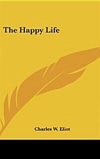 The Happy Life (Hardcover)