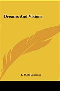 Dreams and Visions (Hardcover)