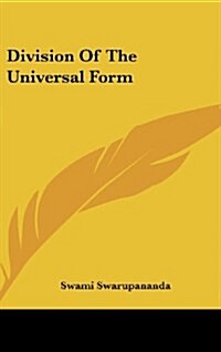 Division of the Universal Form (Hardcover)