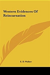 Western Evidences of Reincarnation (Hardcover)