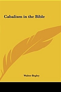 Cabalism in the Bible (Hardcover)
