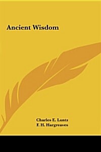 Ancient Wisdom (Hardcover)