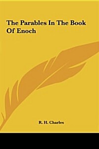 The Parables in the Book of Enoch (Hardcover)