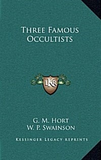 Three Famous Occultists (Hardcover)
