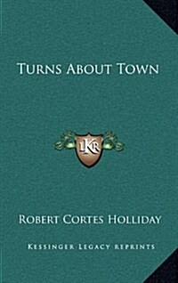 Turns about Town (Hardcover)