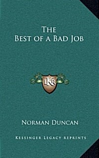 The Best of a Bad Job (Hardcover)