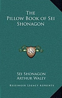 The Pillow Book of SEI Shonagon (Hardcover)