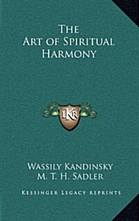 The Art of Spiritual Harmony (Hardcover)