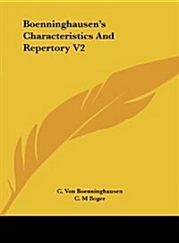 Boenninghausens Characteristics and Repertory V2 (Hardcover)