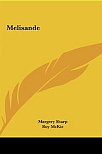 Melisande (Hardcover)