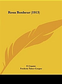 Rosa Bonheur (1913) (Hardcover)