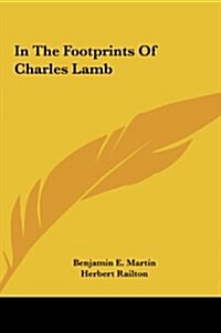 In the Footprints of Charles Lamb (Hardcover)