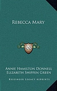 Rebecca Mary (Hardcover)