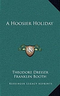 A Hoosier Holiday (Hardcover)