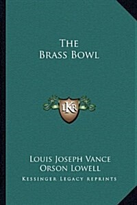 The Brass Bowl (Hardcover)