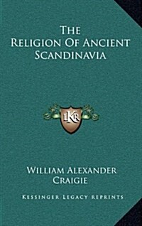 The Religion of Ancient Scandinavia (Hardcover)