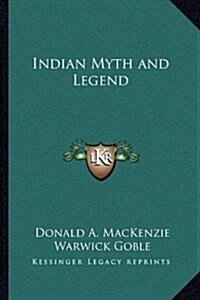 Indian Myth and Legend (Hardcover)