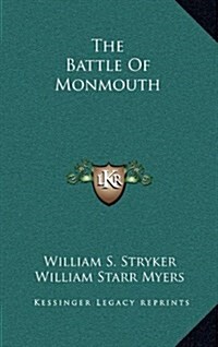 The Battle of Monmouth (Hardcover)